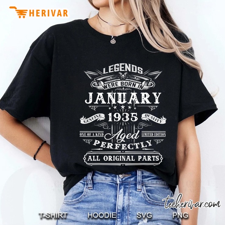 Legends Were Born In January 1935 Aged Perfectly Ladies Tee