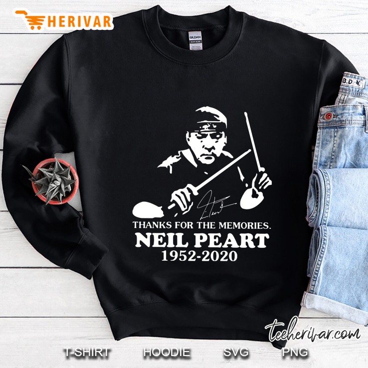 Thanks For The Memories Neil Peart 1952 2020 Sweatshirt