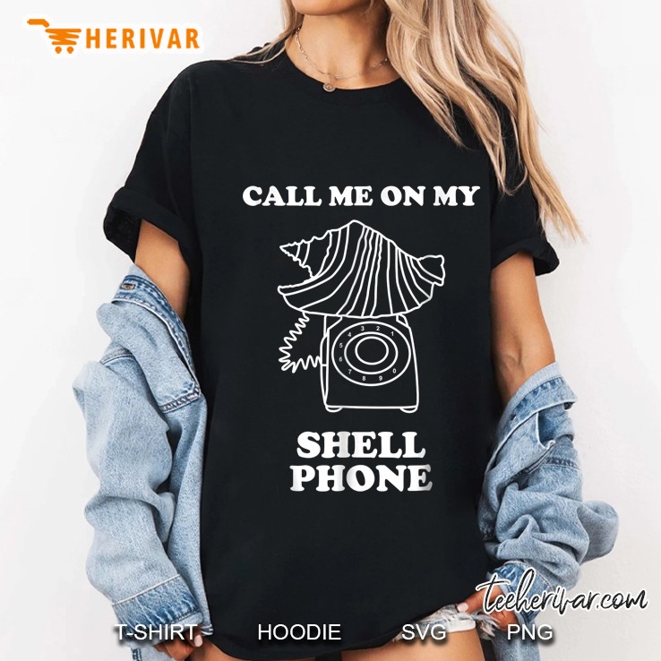 Call Me On My Shell Phone Mermaid Cellphone Ladies Tee
