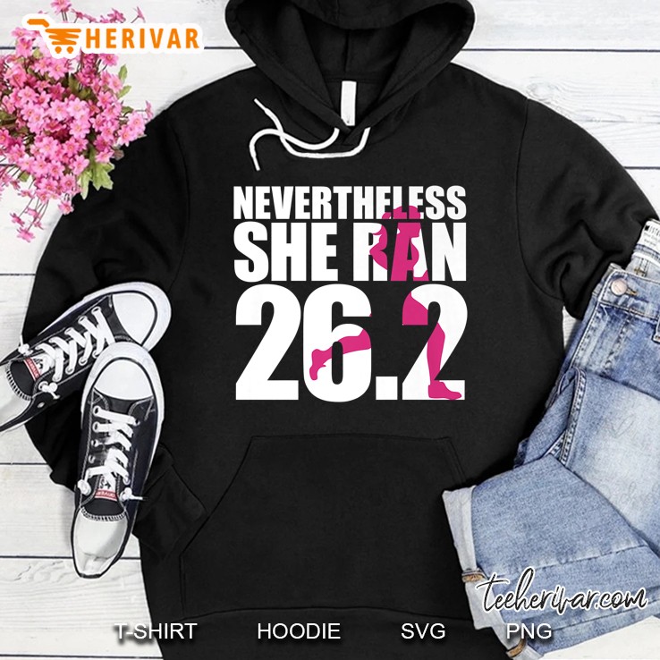 Nevertheless She Ran 26.2 Hoodie