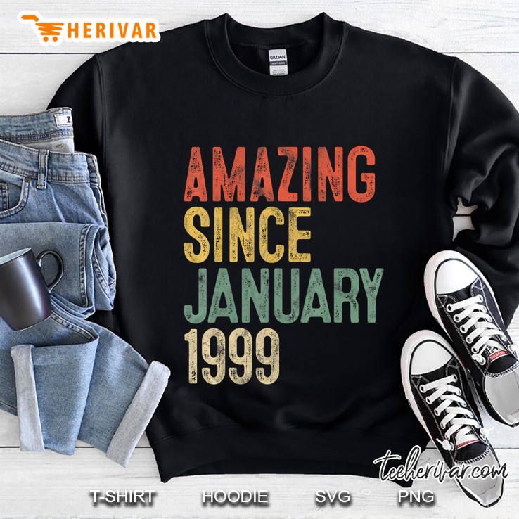 Amazing Since January 1999 Sweatshirt