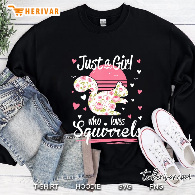 Just A Girl Who Loves Squirrels Floral Vintage Version Sweatshirt