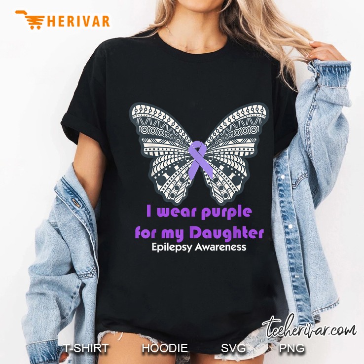 I Wear Purple For My Daughter Epilepsy Awareness Butterfly Version Ladies Tee