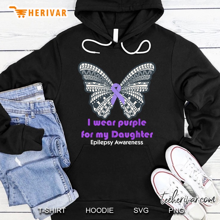 I Wear Purple For My Daughter Epilepsy Awareness Butterfly Version Hoodie