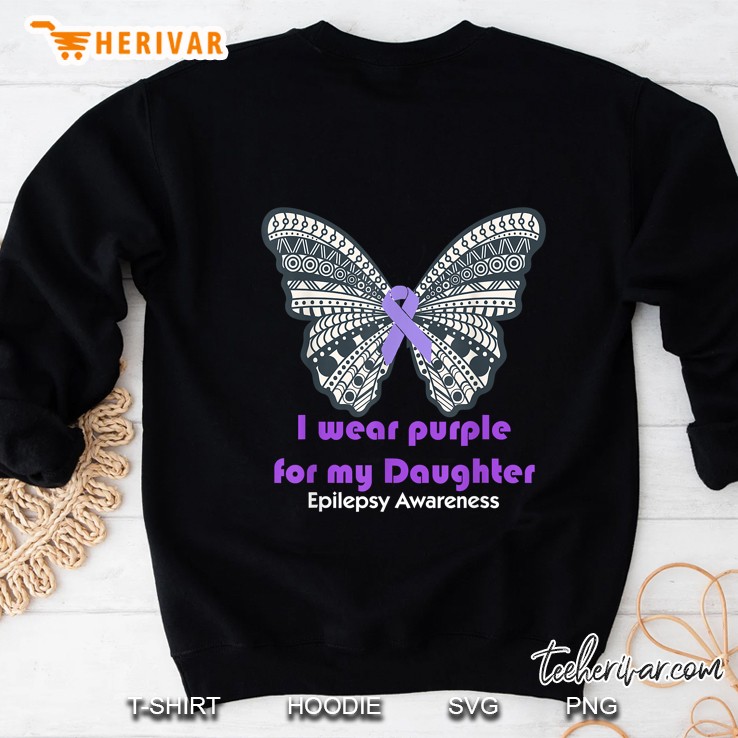 I Wear Purple For My Daughter Epilepsy Awareness Butterfly Version Sweatshirt