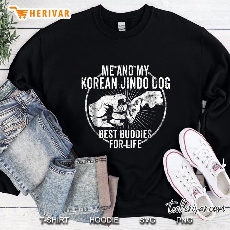 Me And My Korean Jindo Dog Best Buddies For Life Sweatshirt