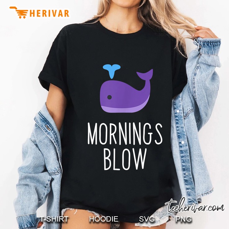 Mornings Blow Whale Ladies Tee