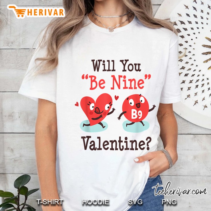 Will You Be Nine Valentine Funny Bingo Ladies Tee