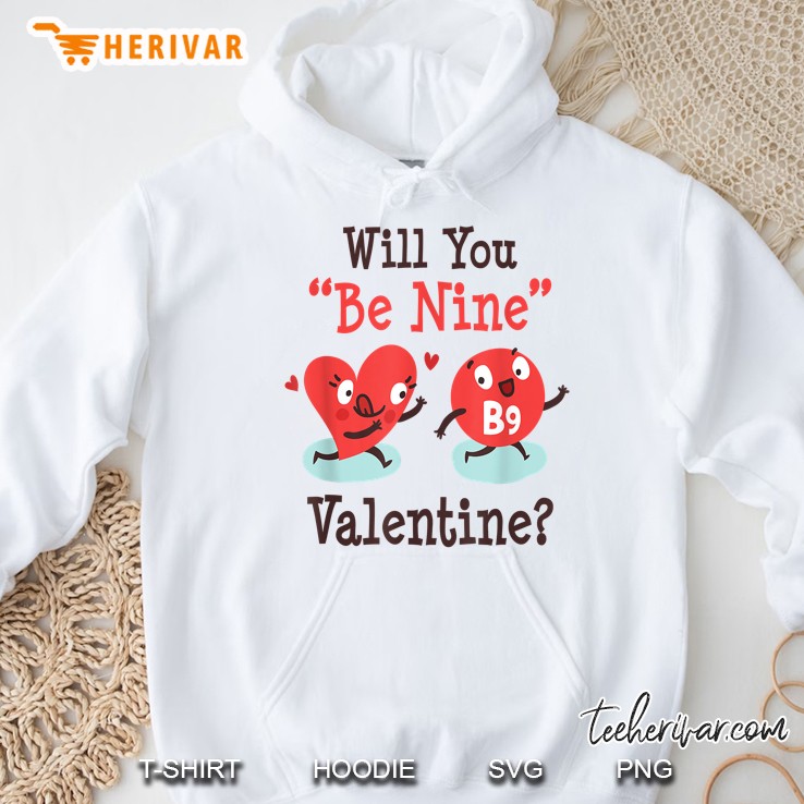 Will You Be Nine Valentine Funny Bingo Hoodie