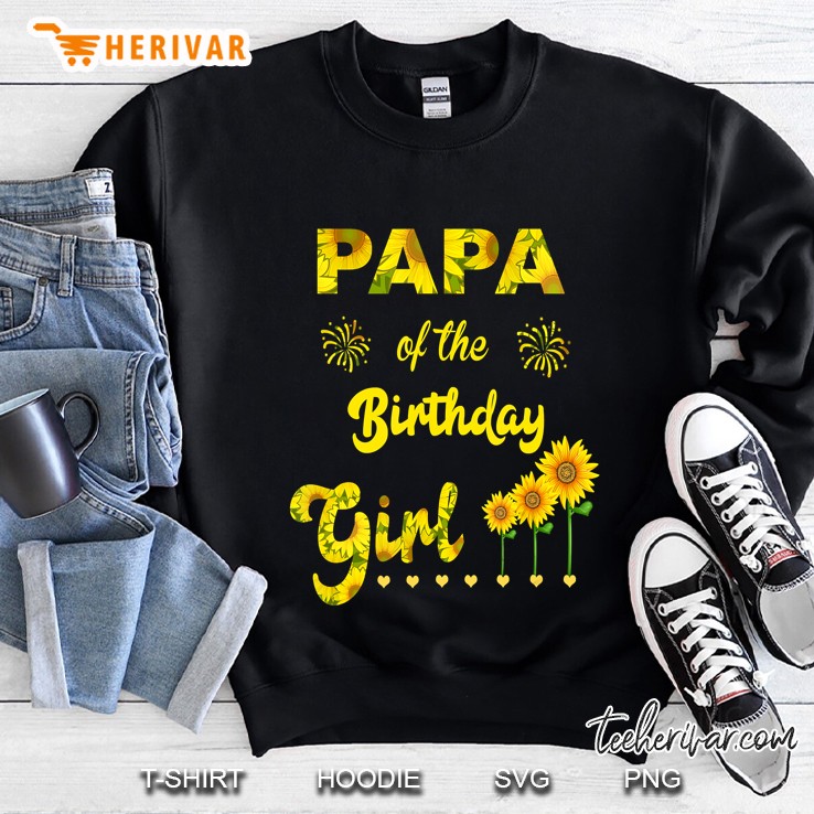 Papa Of The Birthday Girl Sunflower Version Sweatshirt