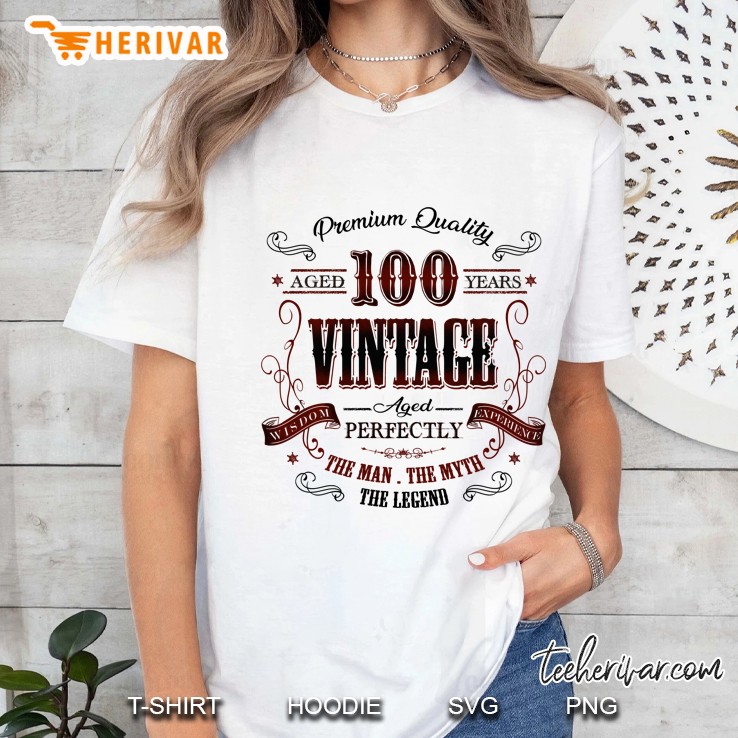 Premium Quality Aged 100 Years Vintage Aged Perfectly Ladies Tee