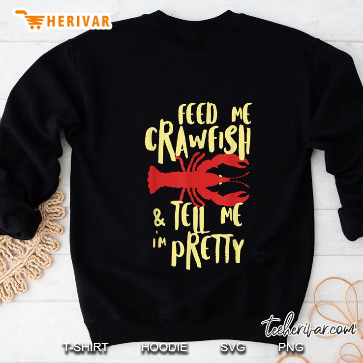 Feed Me Crawfish & Tell Me I