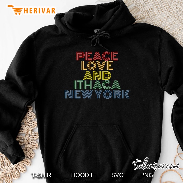 Peace Love And Ithaca New York Vintage Version Hoodie