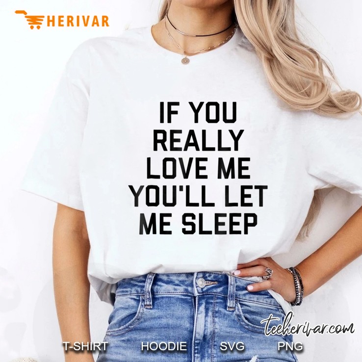 If You Really Love Me You