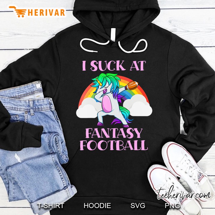 I Suck At Fantasy Football Dabbing Unicorn Version Hoodie