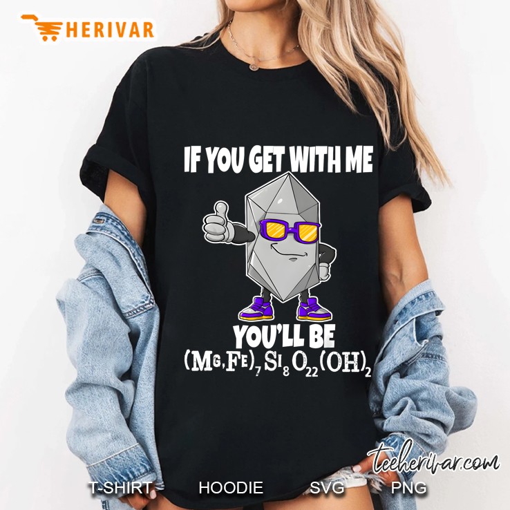 If You Get With Me You