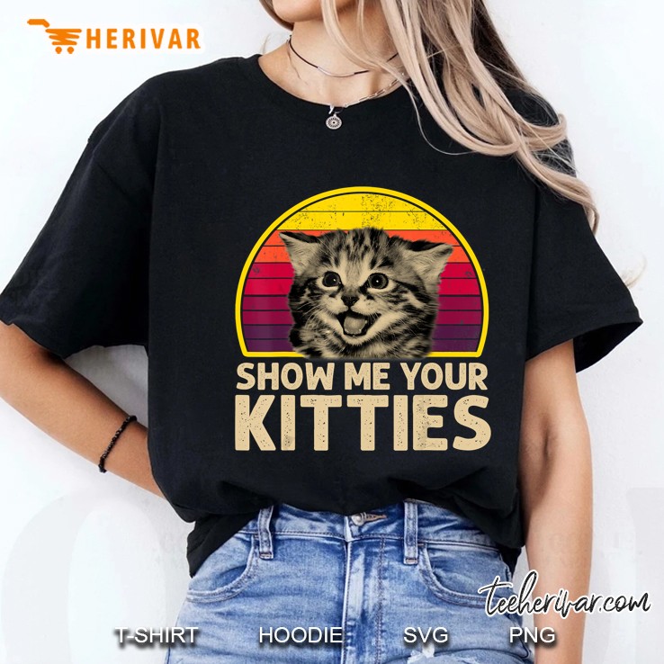 Show Me Your Kitties Vintage Version2 Ladies Tee