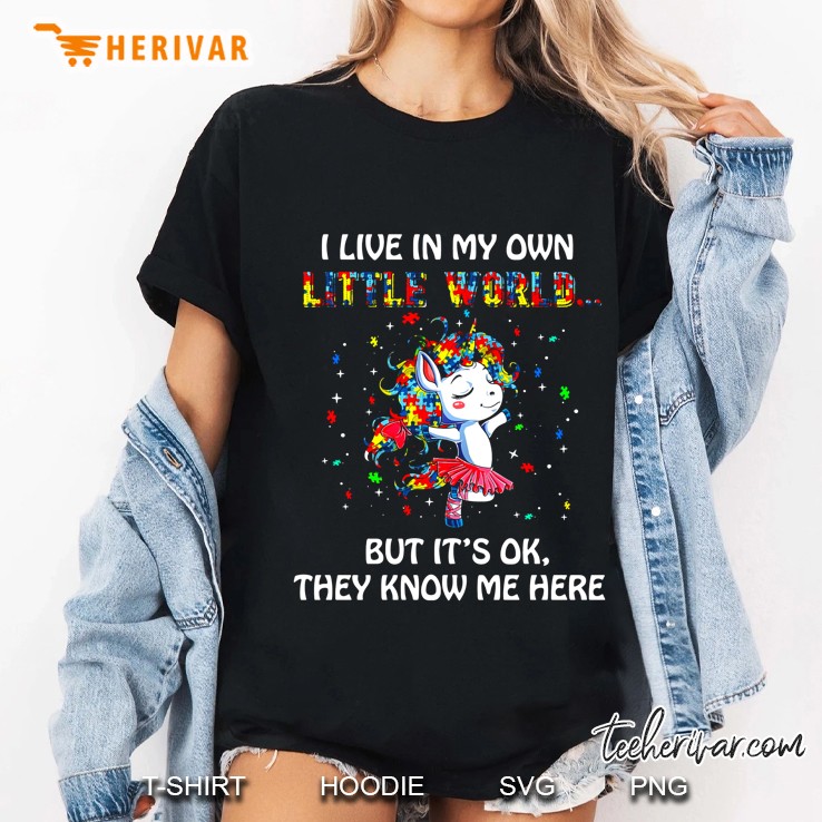I Live In My Own Little World But It