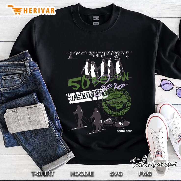 50 Below Zero Sweatshirt