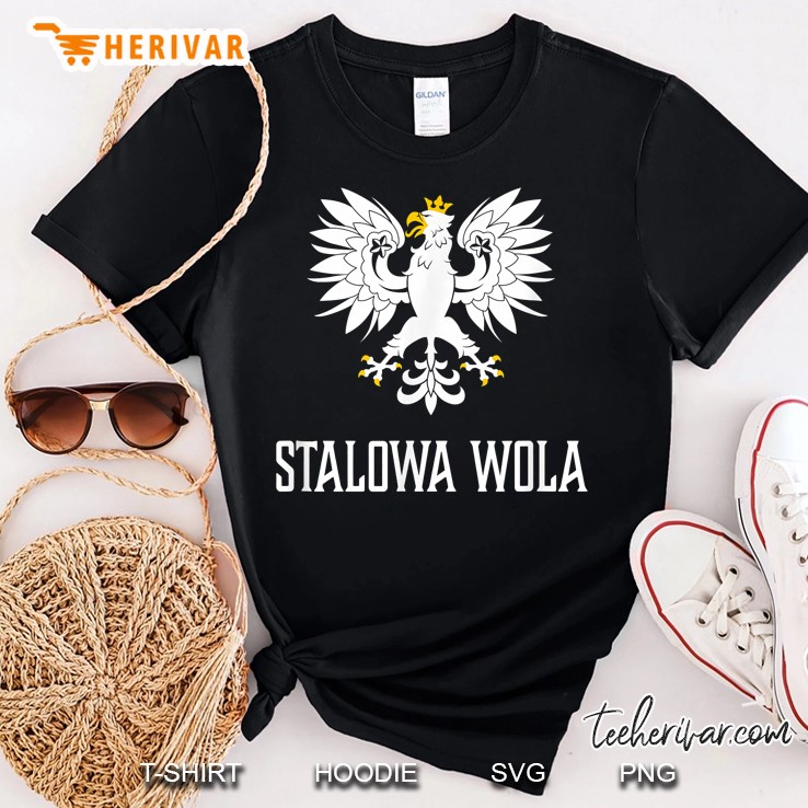 Stalowa Wola, Poland - Polish Polska Shirt