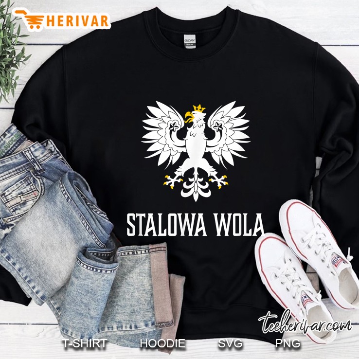 Stalowa Wola Poland Polish Polska Sweatshirt