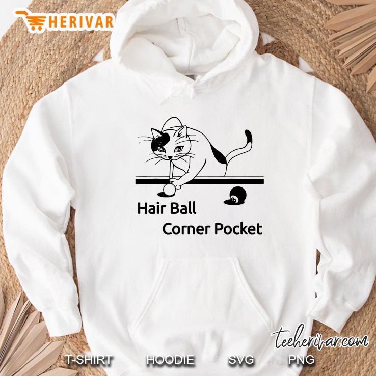Hair Ball Corner Pocket Hoodie