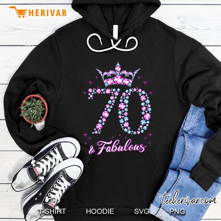 70 & Fabulous Hoodie