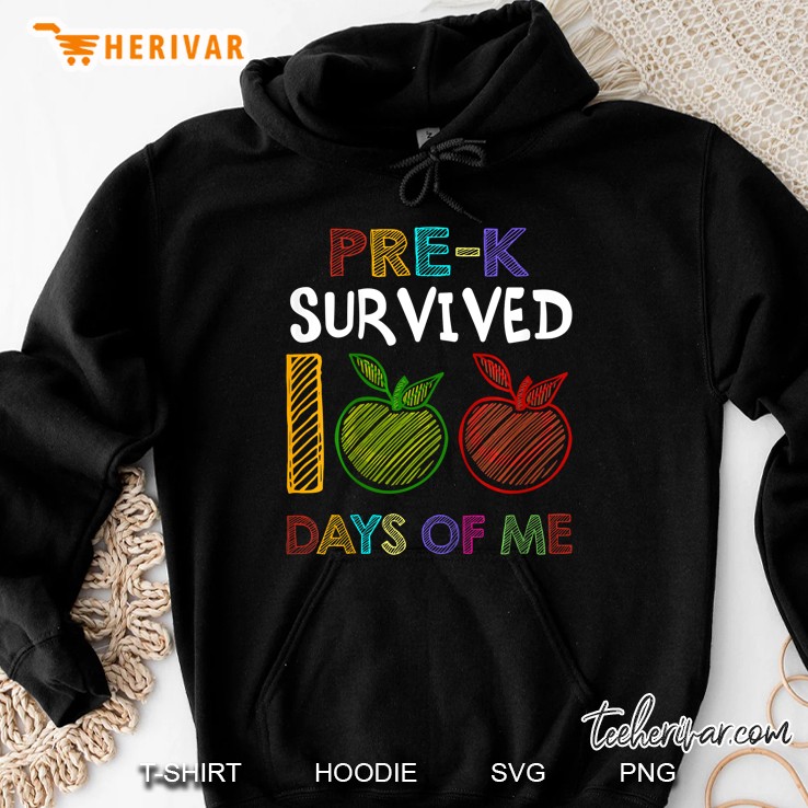 Pre-K Survived 100 Days Of Me Hoodie