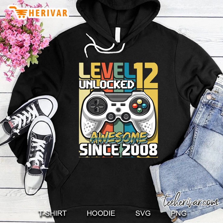 Level 12 Unlocked Awesome Since 2008 Video Game Version Hoodie