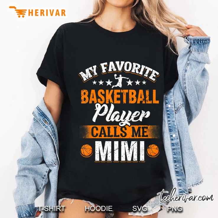 My Favorite Basketball Player Calls Me Mimi Ladies Tee