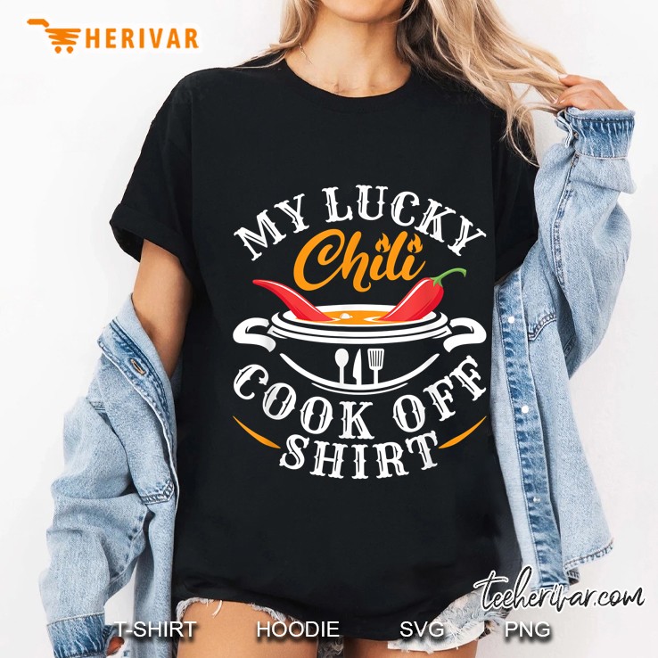 My Lucky Chili Cook Off Shirt Ladies Tee