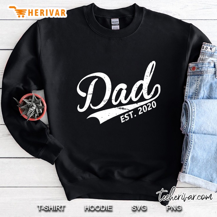 Dad Est 2020 Sweatshirt