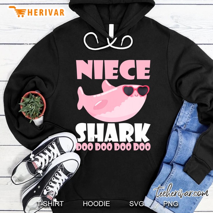 Niece Shark Doo Doo Doo Doo Hoodie