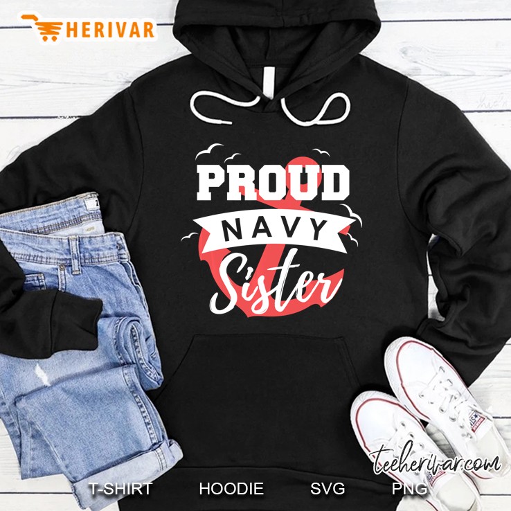 Proud Navy Sister Archor Version Hoodie