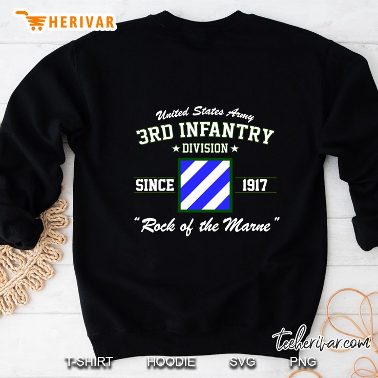 United States Army 3rd Infantry Division Since 1917 Rock Of The Marne Sweatshirt