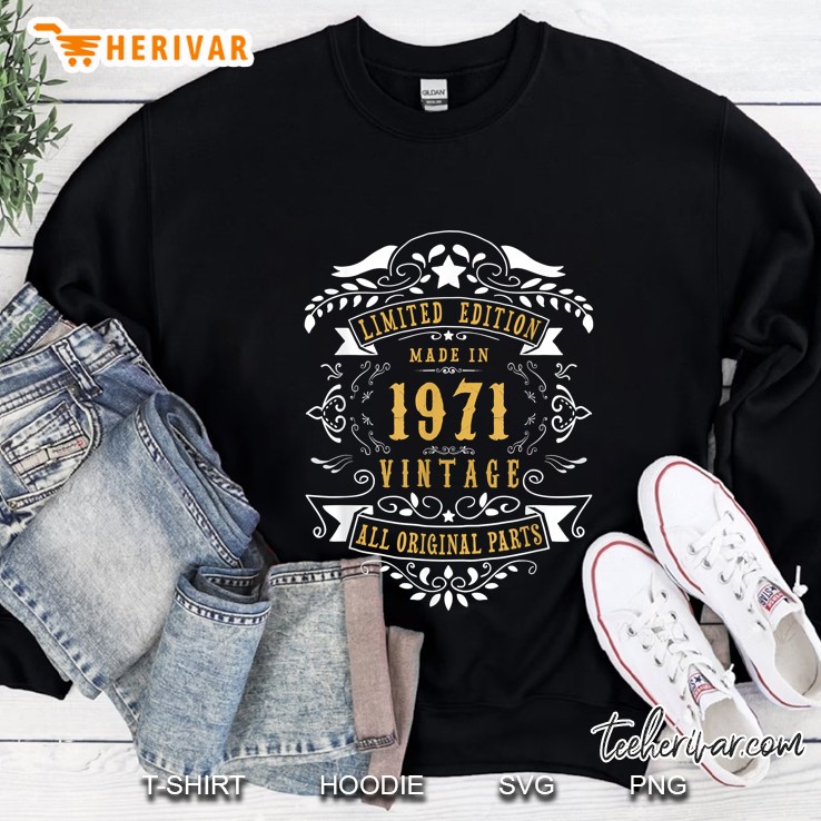 Limited Edition Made In 1971 Vintage All Original Parts Sweatshirt