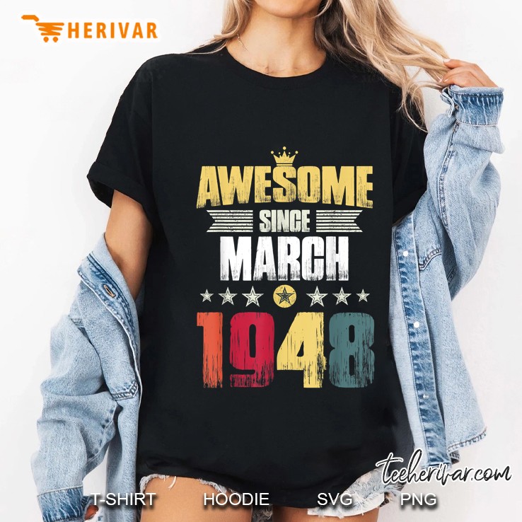 Awesome Since March 1948 Vintage Version Ladies Tee