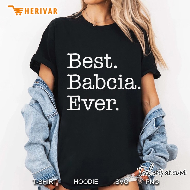 Best Babcia Ever Ladies Tee