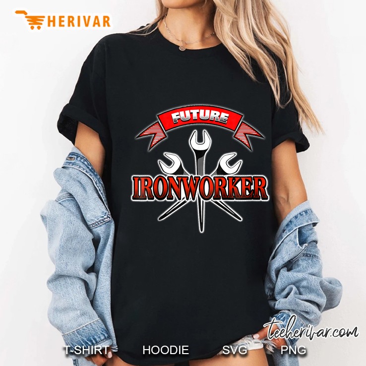 Future Ironworker Spud Wrenches Version Ladies Tee