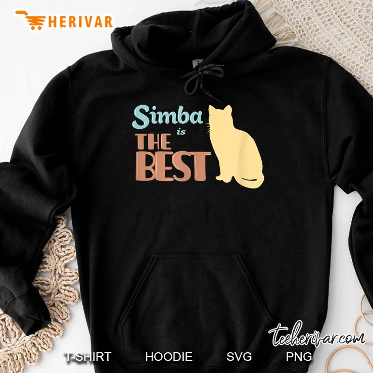 Simba Is The Best Cat Name Hoodie