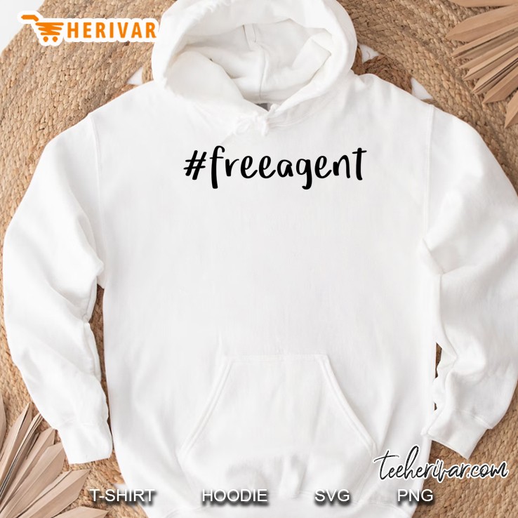 #Freeagent Hillbillies Free Agent Hoodie