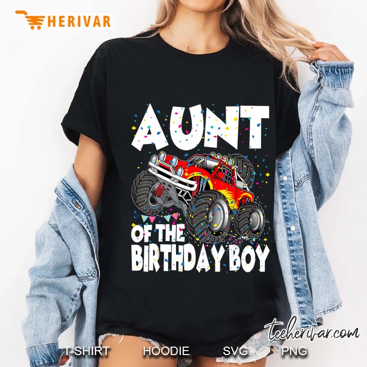 Aunt Of The Birthday Boy Monster Truck Version Ladies Tee