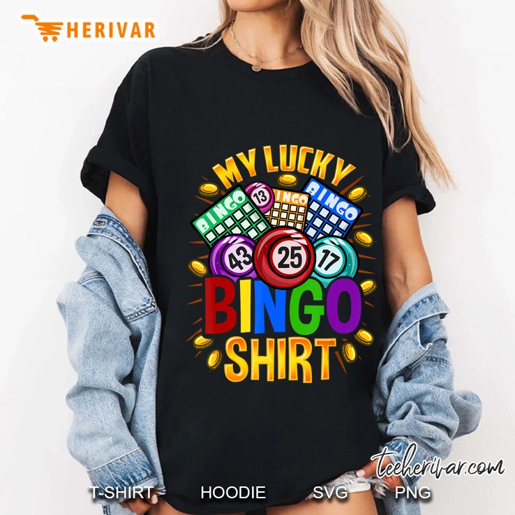 My Lucky Bingo Shirt My Lucky Bingo Shirt Gambling Bingo Version2 Ladies Tee