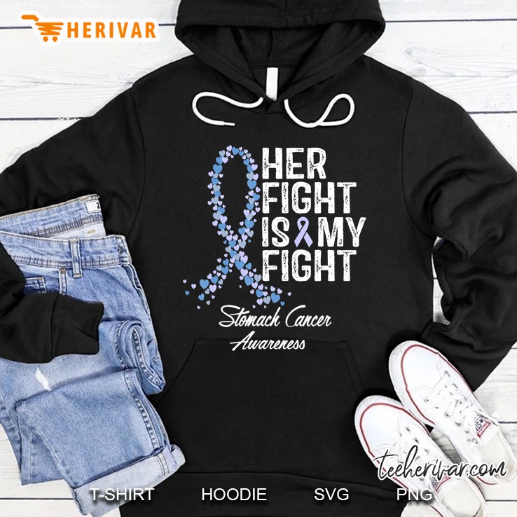 Tshirt Her Fight Is My Fight Stomach Cancer Awareness Heart Ribbon Version Hoodie