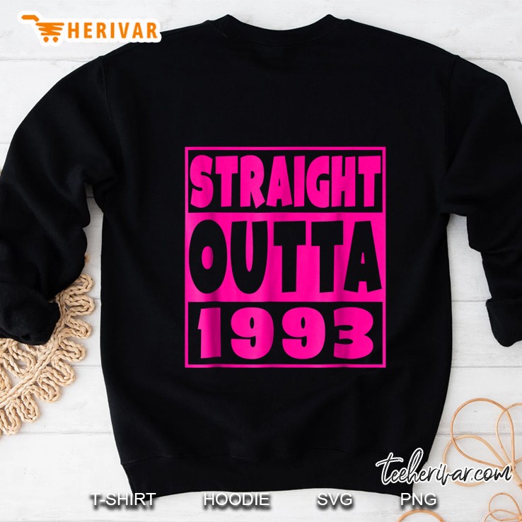 Straight Outta 1993 Sweatshirt