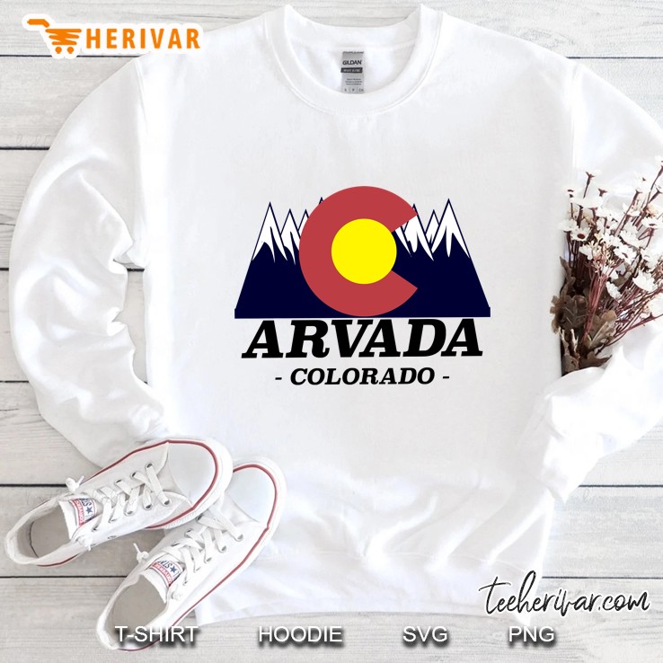 Arvada Colorado Arvada Colorado Flag Mountain Version Sweatshirt