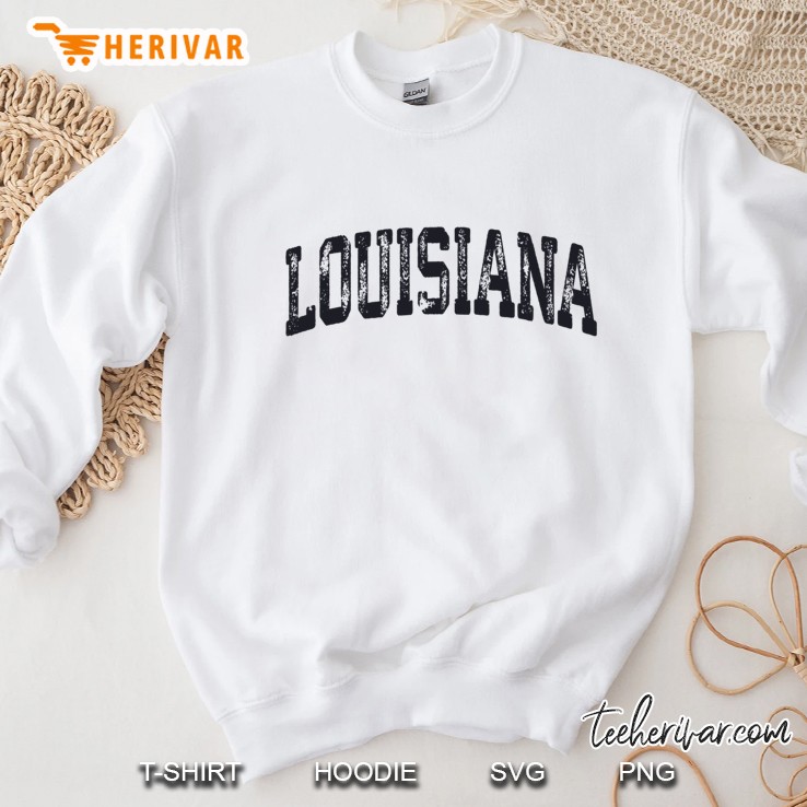 Louisiana Deep South Region Of The South Central United States Sweatshirt