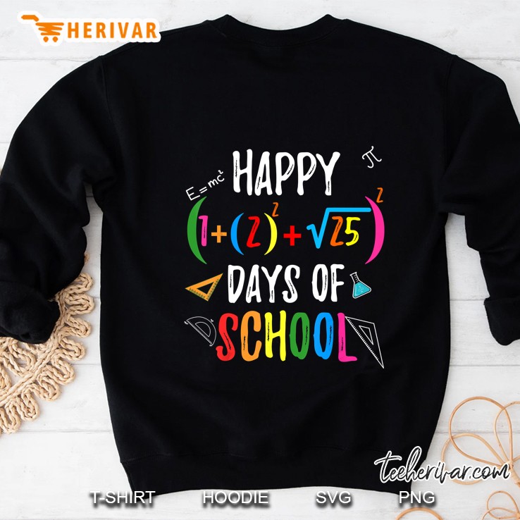 Happy 100 Day Of School Math Square Root Version Sweatshirt