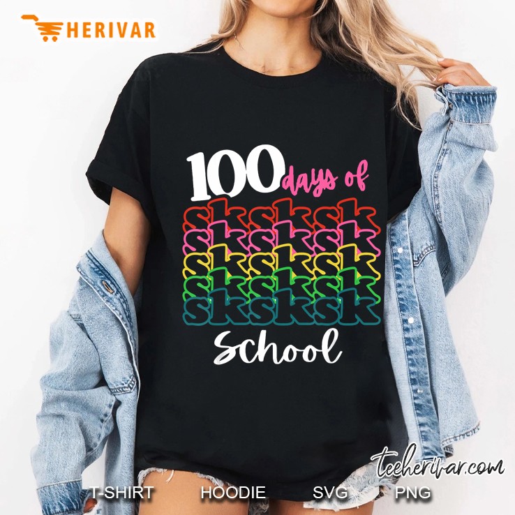 100 Days Of Sksksk School Repeat Style Ladies Tee