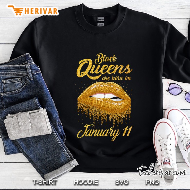 Black Queens Are Born On January 11 Gold Lips Version Sweatshirt